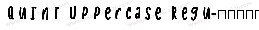 Quint Uppercase Regu字体转换